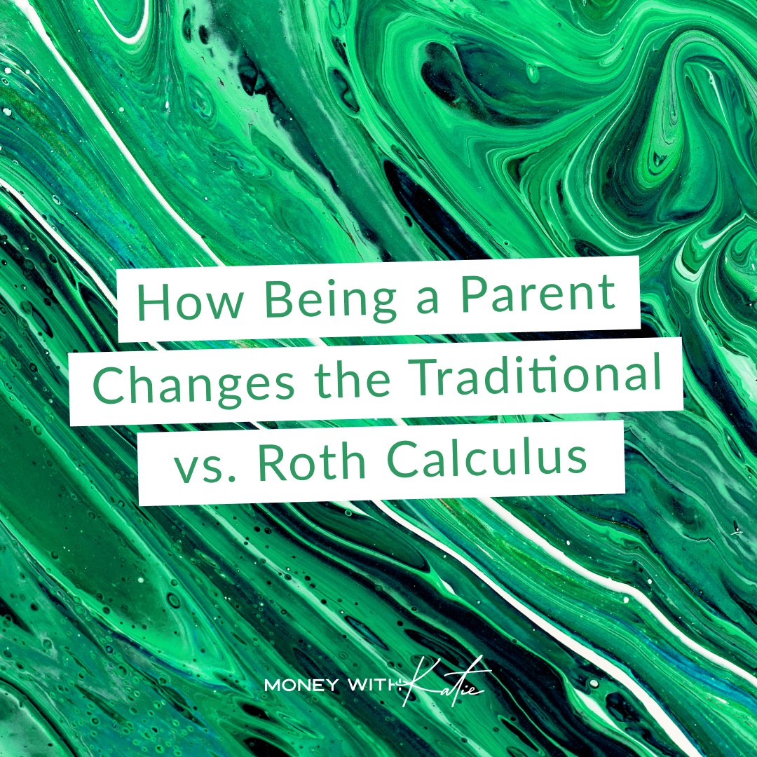 Does the Child Tax Credit Change the Traditional vs. Roth Calculus in 2025?